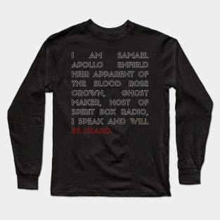 Heir Apparent Long Sleeve T-Shirt